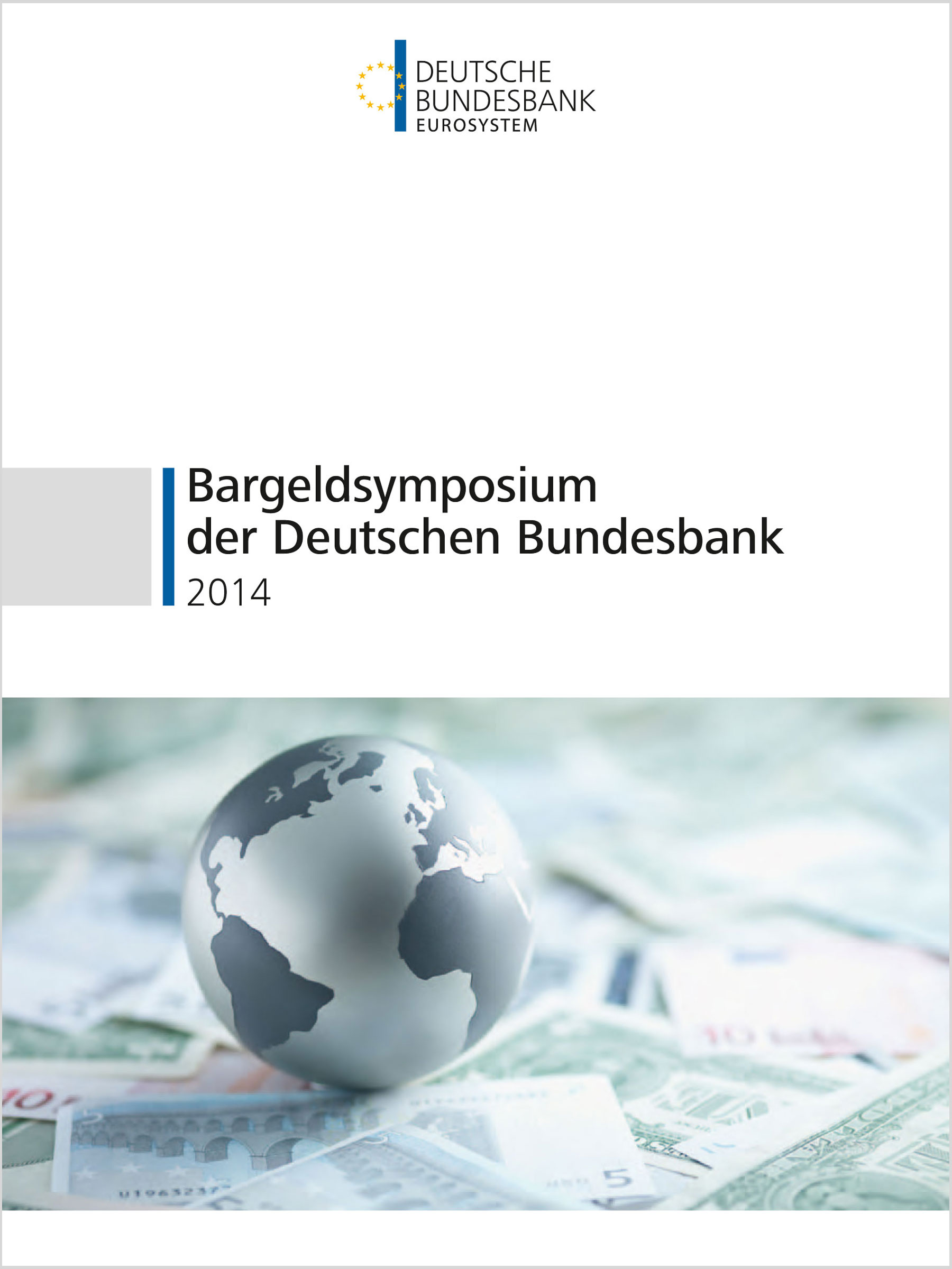 Bargeldsysmposium der Deutschen Bundesbank 2014