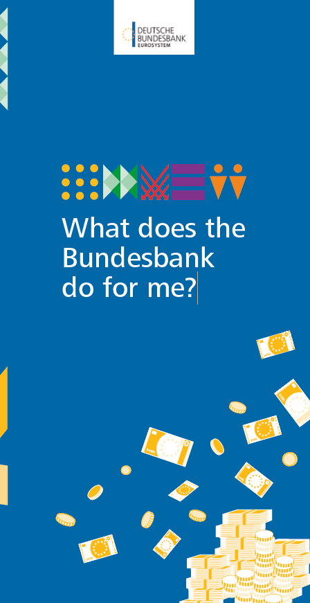 Cover: What does the Bundesbank do for me?