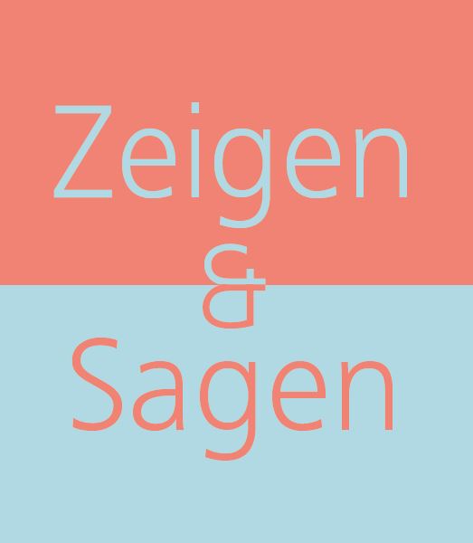 Kunstausstellung Zeigen und Sagen