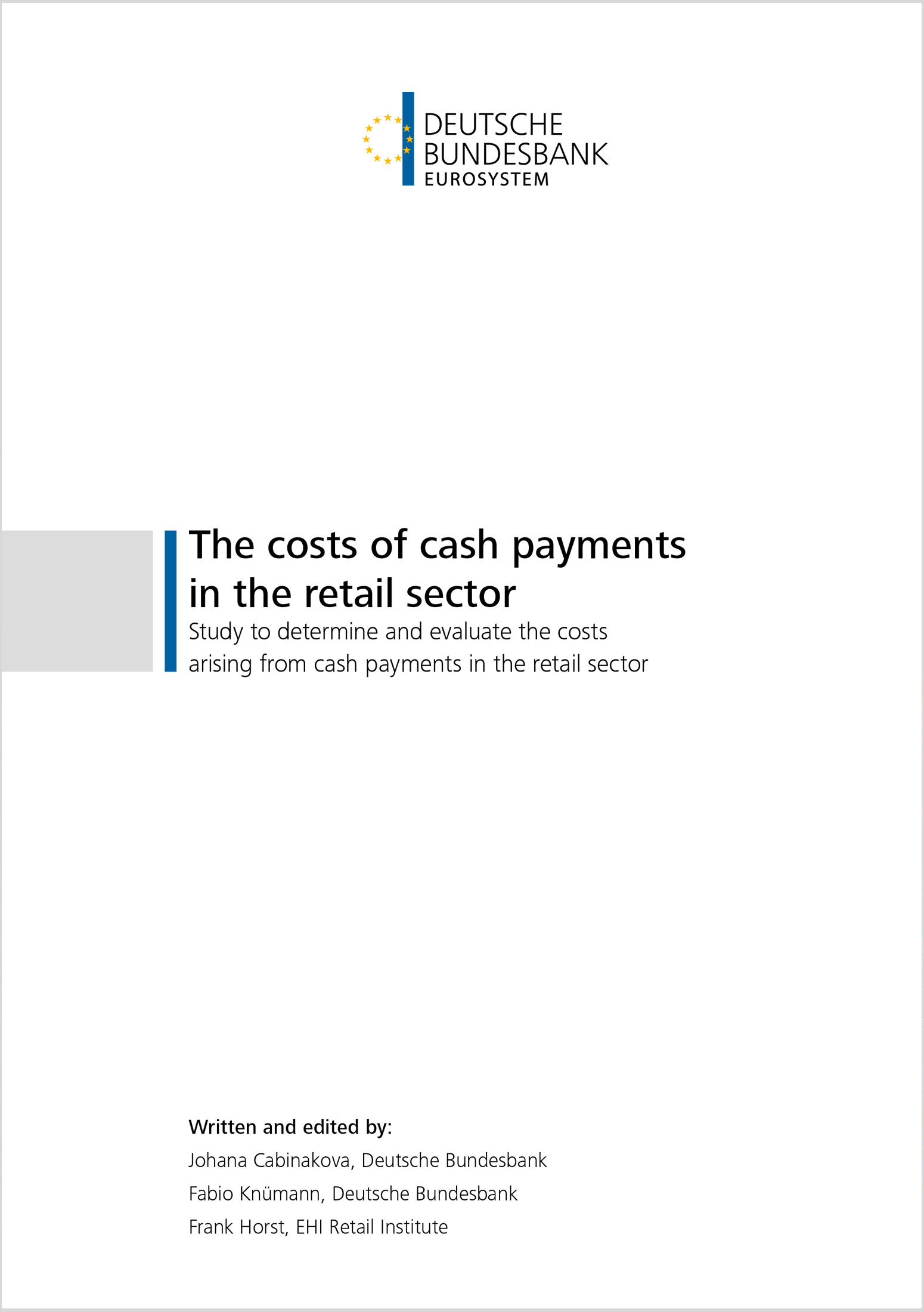Cover: The costs of cash payments in the retail sector