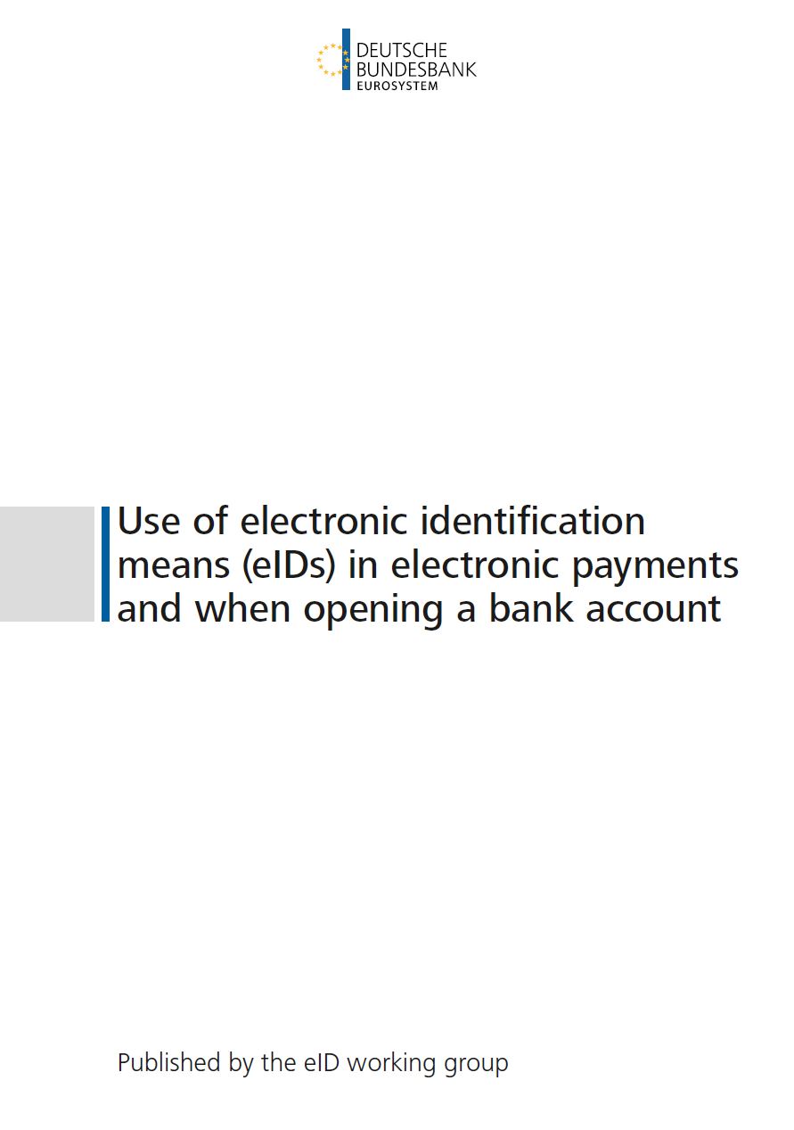 Cover: Use of electronic identification means (eIDs) in electronic payments and when opening a bank account